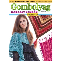 Gombolyag magazin Válogatás - Horgolt kendők (letölthető, digitális termék!)